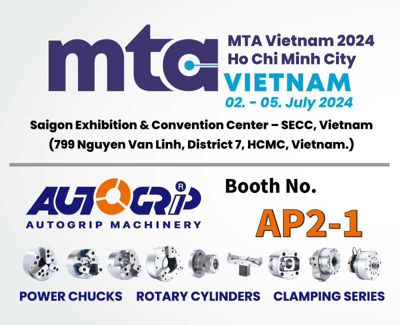 Autogrip Machinery will join MTA Vietnam 2024 exhibition from from July 2nd to 5th, 2024 at the Saigon Exhibition & Convention Center.